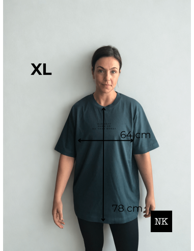 Camiseta "Bad day? Show up"  Verde Bosque