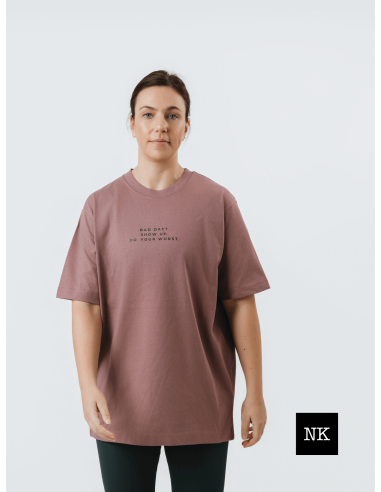 Camiseta "Bad day? Show up"  Mocca
