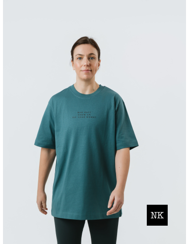 Camiseta "Bad day? Show up"  Verde Bosque