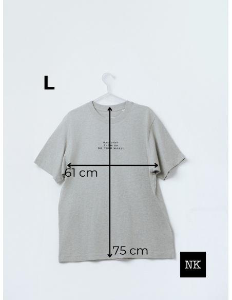 Camiseta "Bad day? Show up"  Arena