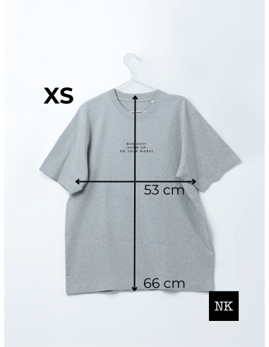 Camiseta "Bad day? Show up"  Gris