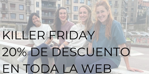 KILLER FRIDAY: 20% DE DESCUENTO EN TODA LA WEB