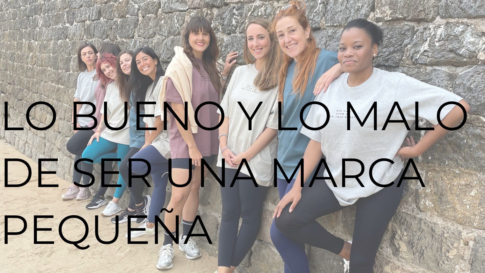 LO BUENO Y LO MALO DE SER UNA MARCA PEQUEÑA